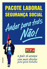 Folheto "Pacote laboral, seguran&ccedil;a social - Andar para tr&aacute;s -N&atilde;o!"