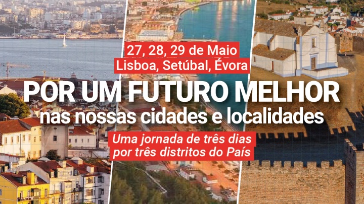 “Por um futuro melhor nas nossas cidades e localidades” - Uma jornada de três dias por três distritos do País