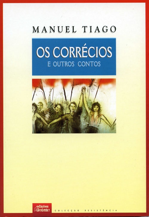 Os Corrécios e Outros Contos, «Edições Avante»